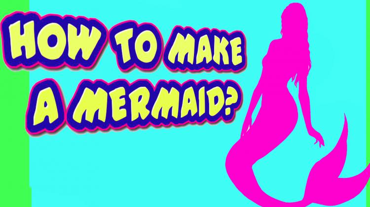 How To Make Mermaid ???