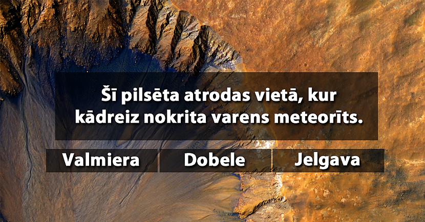 Tests: Uzmini Latvijas pilsētas nosaukumu pēc īsa apraksta