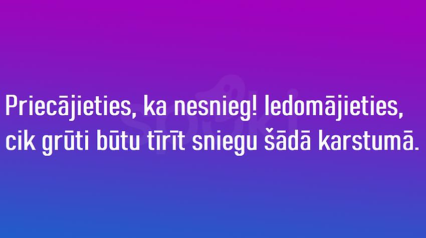 Jociņu izlase garastāvokļa uzlabošanai (17 attēli)