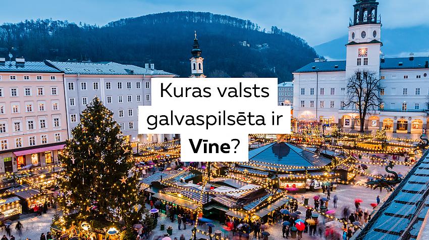 Tests: Vari atpazīt valsti, ja tiek norādīta tikai tās galvaspilsēta?