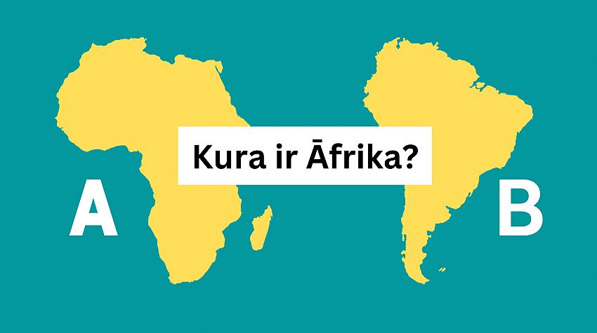 Tests: Vai vari atpazīt 6 kontinentus, ja redzi tikai kontūru?