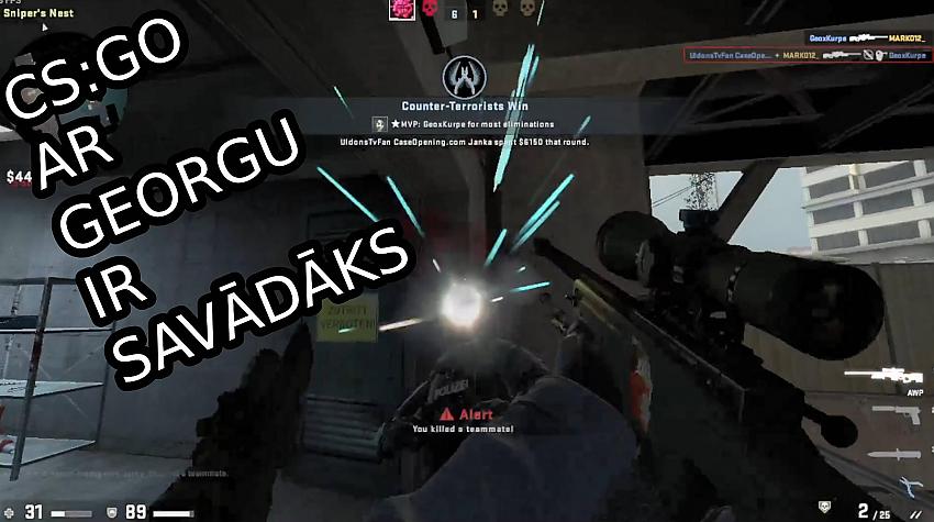Cs: go ar georgu ir savādāks