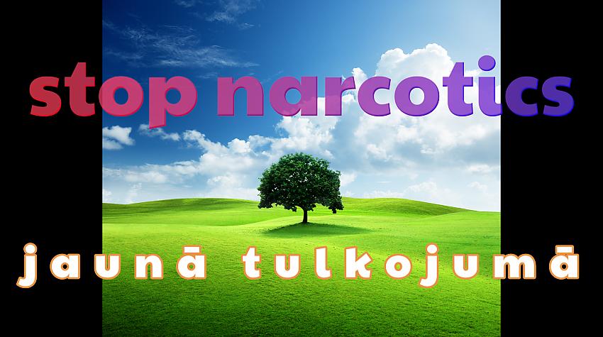 Stop Narcotics.