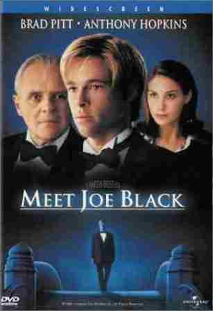 Meet Joe Black imdb... Autors: Sinhrofazatrons 10 vērtīgas filmas!