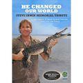 Steve Irwin He Changed Our... Autors: latvis20 Rasels Krovs