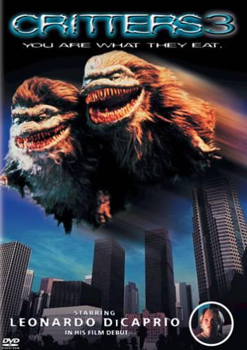 Critters 3  You Are What They... Autors: latvis20 Leonardo DiKaprio