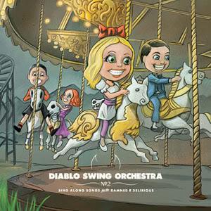 Sing Along Songs for the... Autors: Fosilija Diablo Swing Orchestra