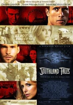 Southland Tales 2007 Autors: popcorn Šons Vilijams Skots.