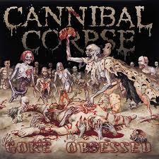 9Gore Obsessed 2001 Autors: Fosilija Cannibal Corpse