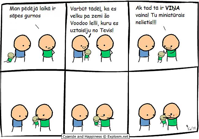  Autors: GrāfēnsĶirsis Cyanide & Happiness. Tulkoti. 2