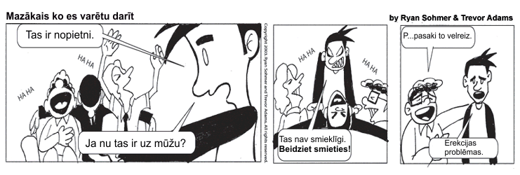  Autors: 4ofAkind Mazākais ko es varētu darīt (Komikss) 1. daļa