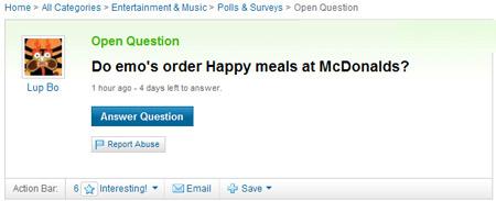 Vai emo McDonaldā pasūta Happy... Autors: exploited Stulbākie Yahoo Answers jautājumi.