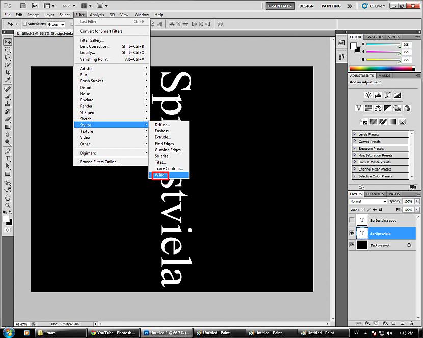 Spiežam FilterStylizeWind Autors: Fosilija Photoshop - kā uztaisīt ugunīgu tekstu