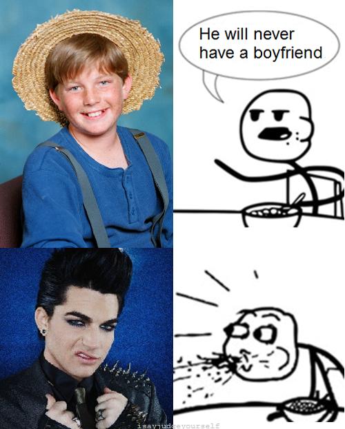 Adam Lambert Autors: Screams He will never have a..