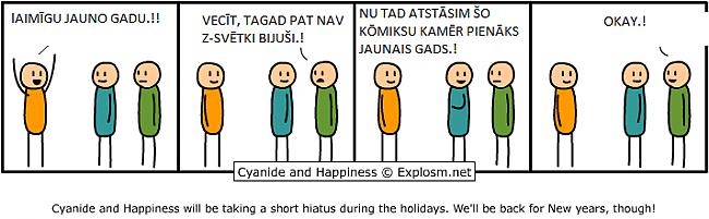  Autors: edziitz (tulkoti) Cyanide & Happiness /part 2