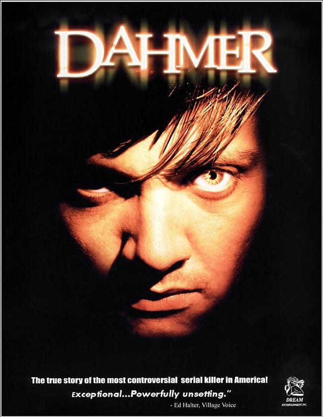 Dahmer 2002Filma stāsta par... Autors: Moonwalker Filmas, kuras aizliedza 5