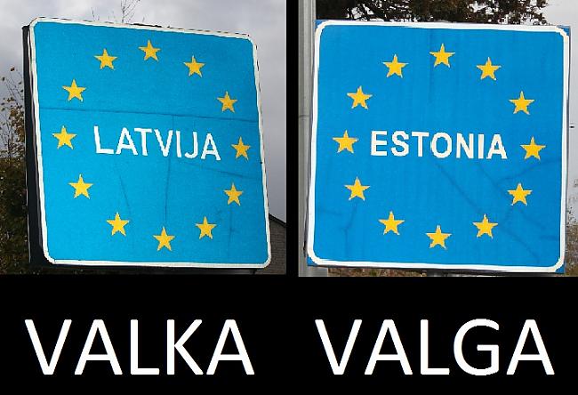 ES zīmes pie abu valstu... Autors: ghost07 Valka vs Valga