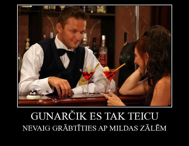  Autors: dafs132 Gunarčik es tak teicu