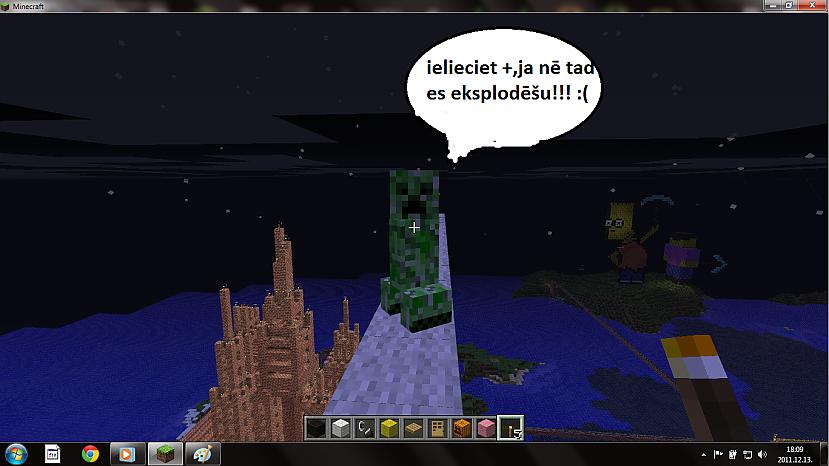 krīīīīīīpers kautko saka Autors: ElvijsHunter007 2 dienu darbs Minecraft.