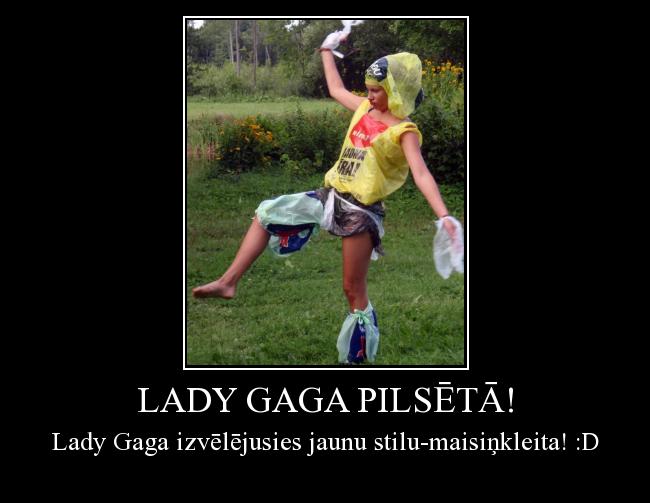 Lady Gaga pilsētā!