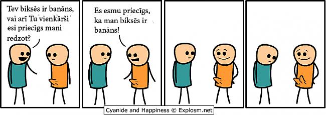  Autors: zaļš un nestabils tulkoti cyanide&happiness