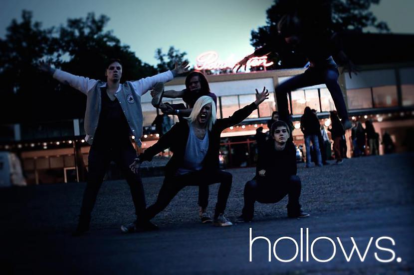 HollowsHollows ir metalcore... Autors: awoken Jaunās, mazpazīstamās grupas II