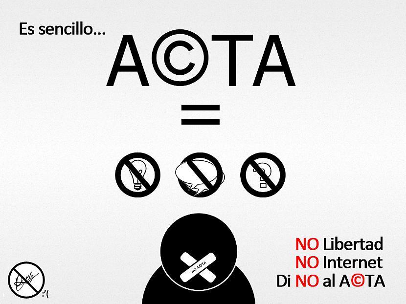 Protams internetu scaronis... Autors: Citronskābe ACTA - nākamais pret-pirātisma sviests