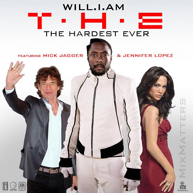  Autors: Yanky Will I Am & Mick Jagger & Jennifer Lopez T.H.E. (The Hardest