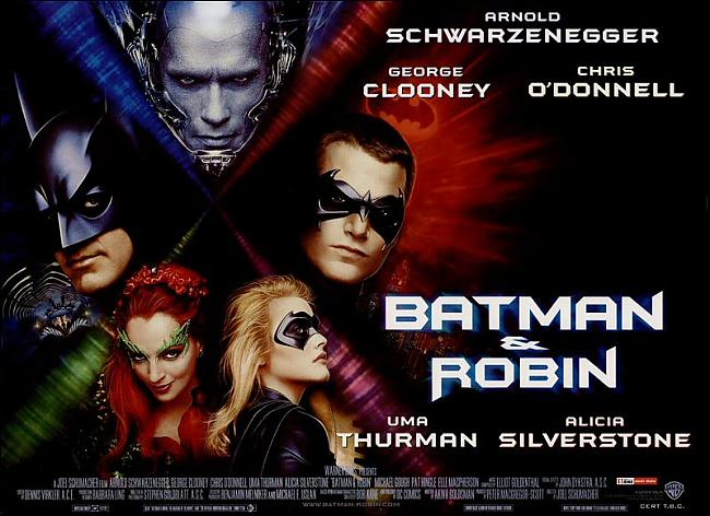 Batman and Robin 1997Filmas... Autors: wurry Betmena filmas (1989-2012)