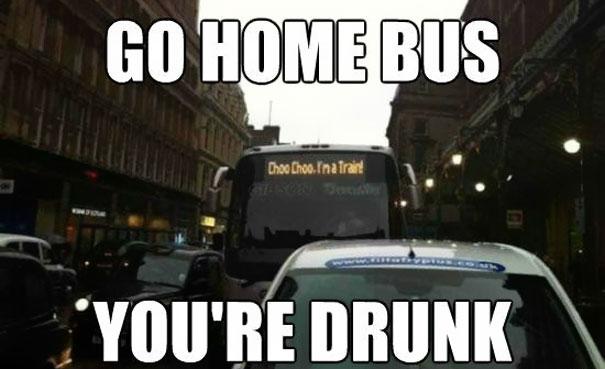 Uz autobusa rakstīts quotThoo... Autors: violin21@tapiri Go home, you`re drunk!