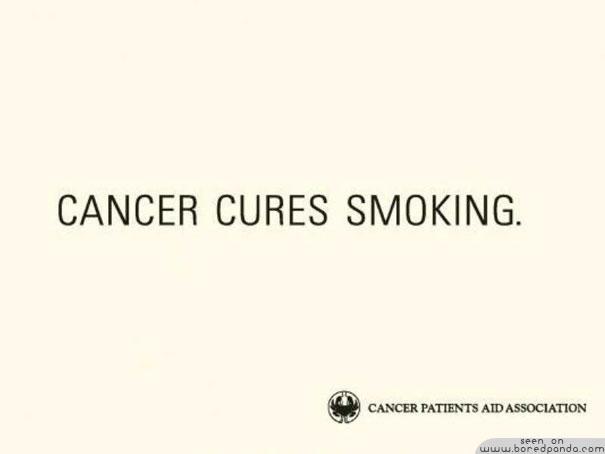 Vēzis izārstē smēķēscaronanu Autors: Fosilija Labākās pretsmēķēšanas reklāmas