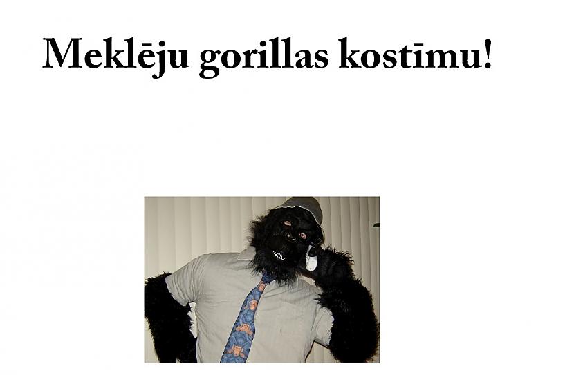 Vēlētos iegādāties gorillas... Autors: Pasaules iedzīvotājs Īsti,izcili smieklīgi sludinājumi 6