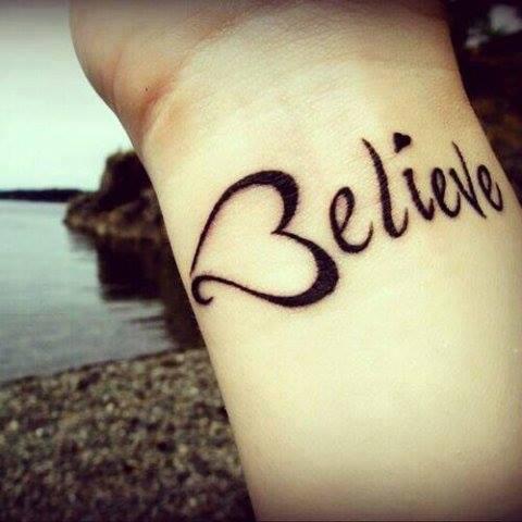 Believe  Ticēt  jā  visiem... Autors: zendija Tattos < 3 2*