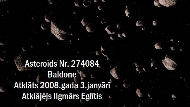 Scaronis ir pirmais asteroīds... Autors: GargantijA Latvija debesīs.