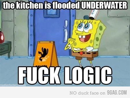 Virtuve ir applūdusi zem ūdens... Autors: skalvans F**k the logic.