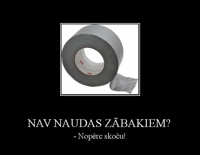  Autors: Lords Lanselots Nav naudas zābakiem?