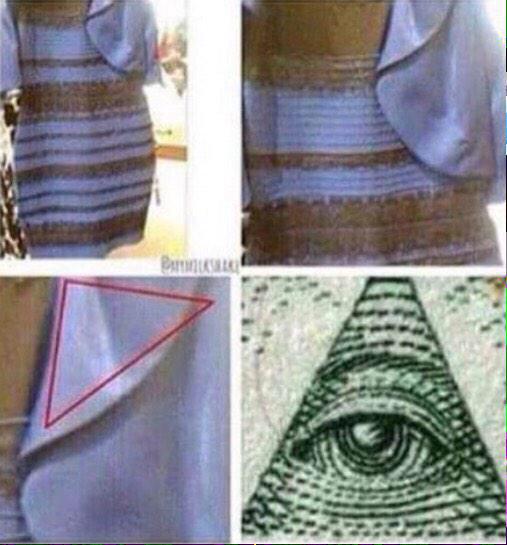 Ha es jau zināju ka Illuminati... Autors: kaķūns Interneta fenomens - mistiskā kleita: reakcijas