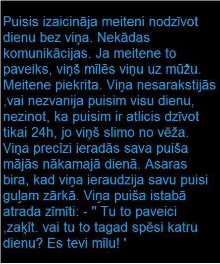 Autors: santacluss15 Pirms sūdzies par dzīvi, padomā par citiem.