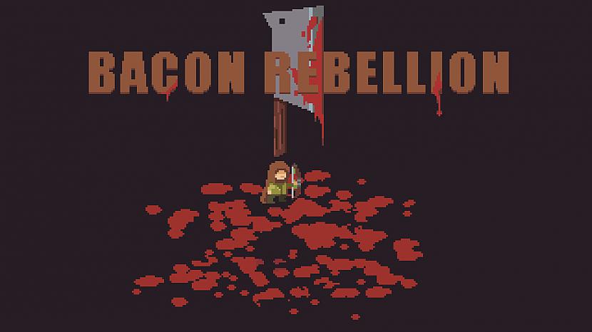 Nosaukums Bacon RebellionŽanrs... Autors: Fosilija Paštaisīta spēle - Bacon Rebellion