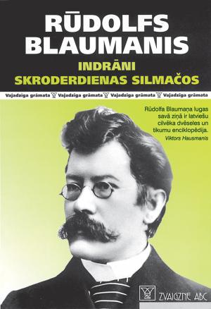 Rūdolfs Blaumanis... Autors: Agresīvais hakeris Slaveni latviešu literatūras darbi izklāstīti dažos teikumos!