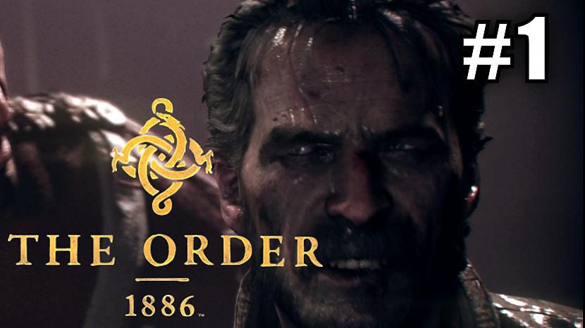  Autors: PlayByNEMESiS The Order 1886 Stream