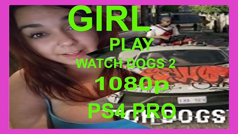  Autors: GoustMan2016 Watch dogs 2 gameplay, multiplayer killing missions girl