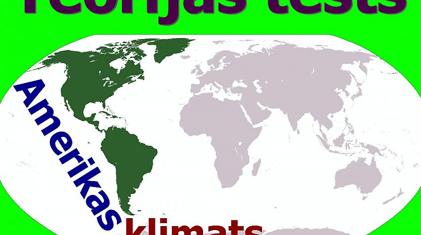 Amerikas klimats: Teorijas tests