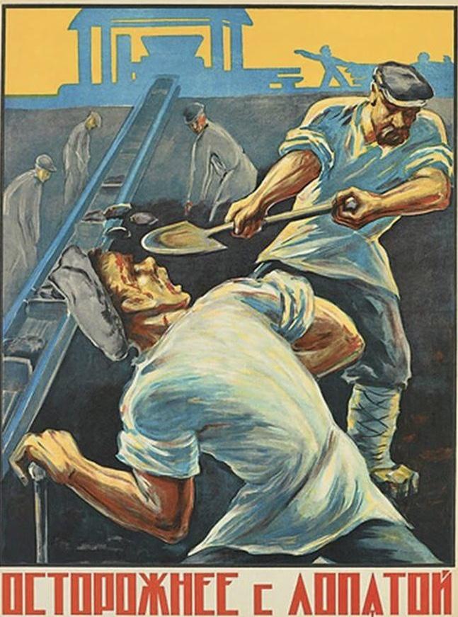 Uzmanīgāk ar lāpstu Autors: Rolph 20 interesanti Padomju Savienības laika plakāti