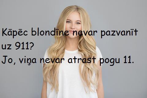  Autors: theFOUR 10 joki par blondīnēm.