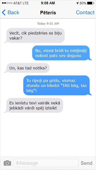  Autors: Latvian Revenger 14 SMS, kuras cilvēki raksta, kad ir pālī un pēc tam tās nožēlo
