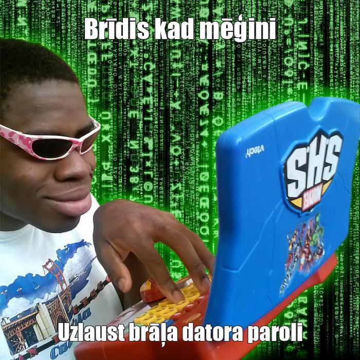  Autors: DatijsDatijs Memes