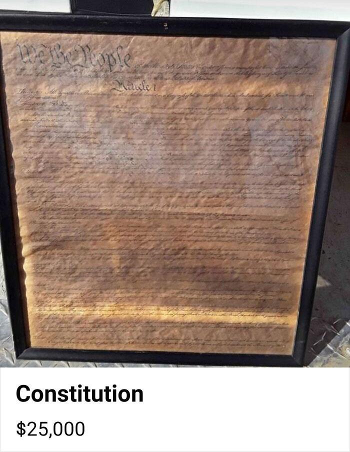 Konstitūcija pa 25 000 dolāru... Autors: The Diāna 16 brīnumi no Facebook Marketplace dzīlēm