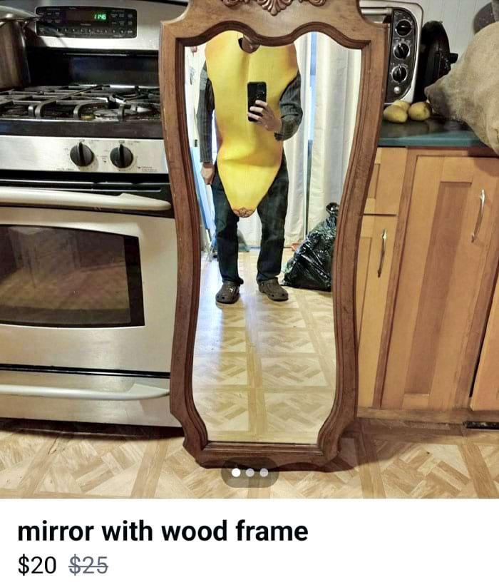 Banāns lakam mērogam Autors: Zibenzellis69 Kā teicami pārdod spoguli? Atbildi vari rast šajā jautrajā bilžu izlasē
