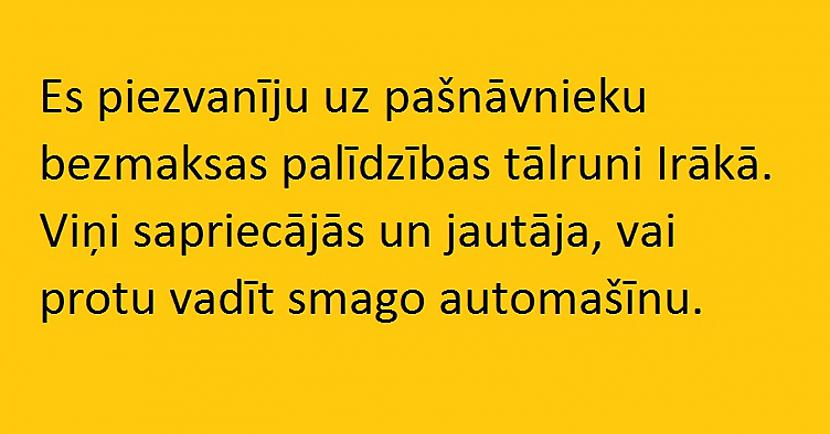  Autors: The Diāna 18 lieliski melnā humora piemēri. Tev patiks!